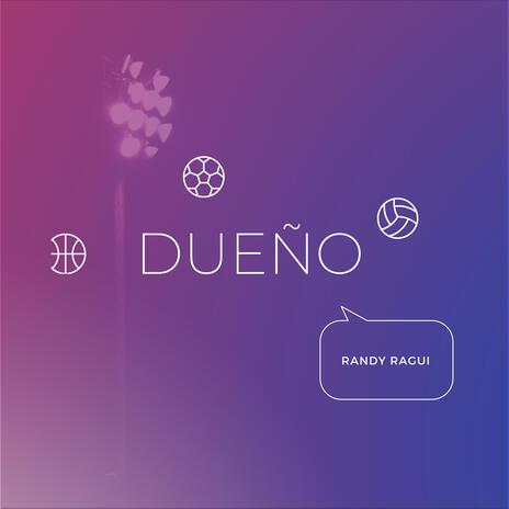 DUEÑO | Boomplay Music