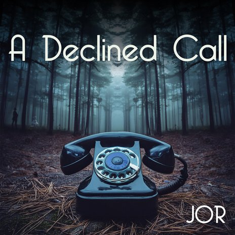 A Declined Call | Boomplay Music