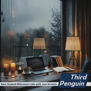 Rain-soaked Afternoon Cafe with Jazz Accents