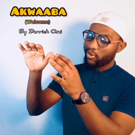 Akwaaba | Boomplay Music