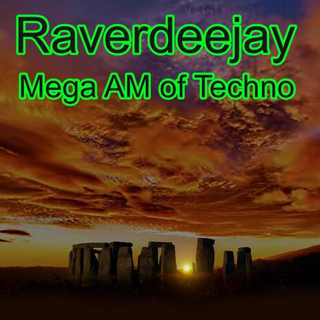Mega AM of Techno | Boomplay Music