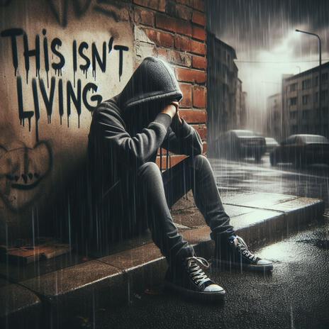 This Isn't Living | Boomplay Music