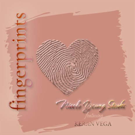 Fingerprints ft. Keran Vega