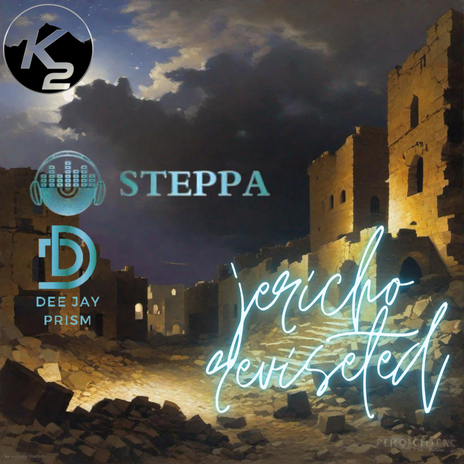 Jericho Revisited ft. Steppa Browne | Boomplay Music