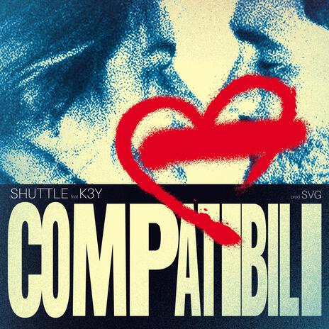 COMPATIBILI ft. K3y | Boomplay Music