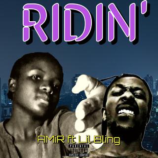 RIDIN' (feat. Lil Bling)