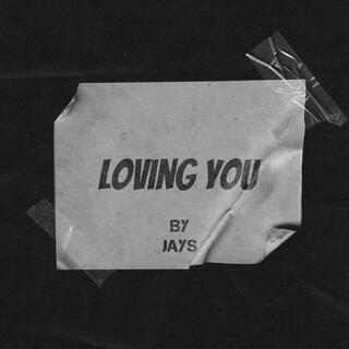 Loving You