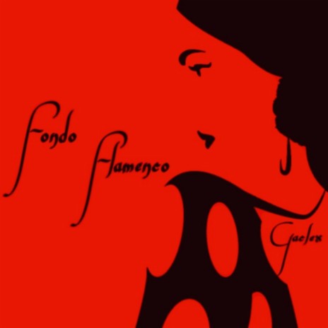 Fondo Flamenco | Boomplay Music