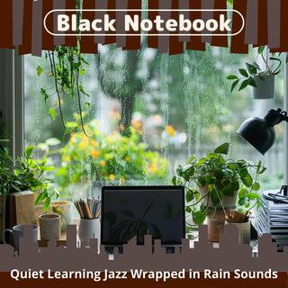 Quiet Learning Jazz Wrapped in Rain Sounds