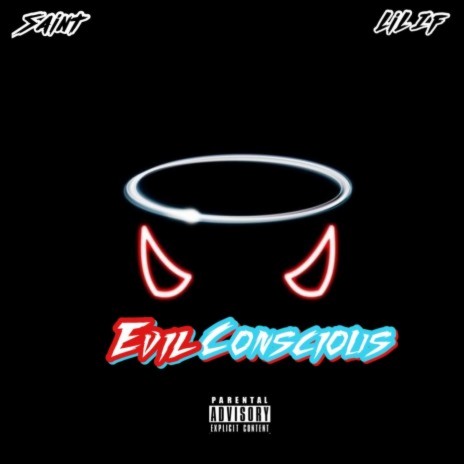 Evil Conscious ft. Lil iF