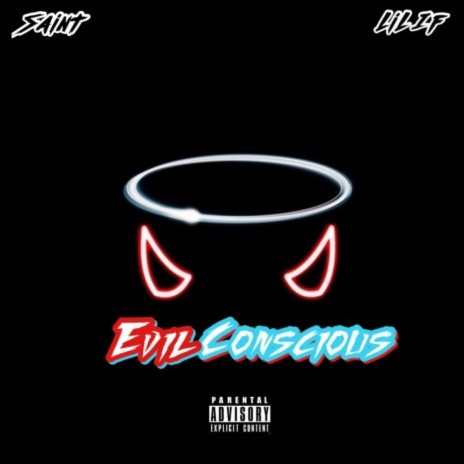 Evil Conscious ft. Lil iF | Boomplay Music