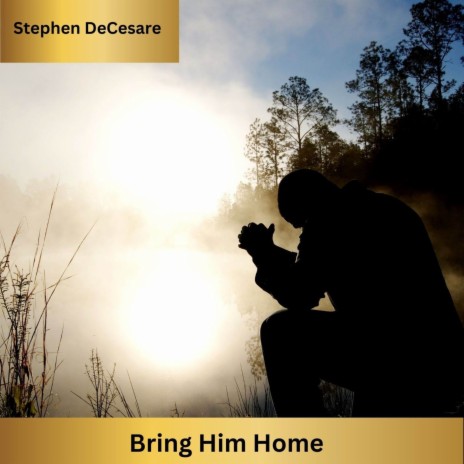 Bring Him Home | Boomplay Music