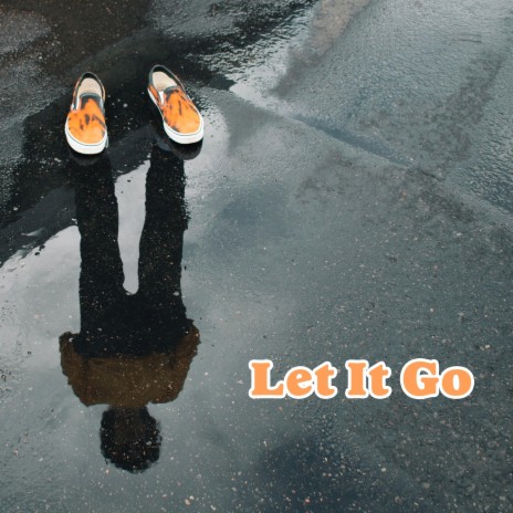 Let It Go | Boomplay Music