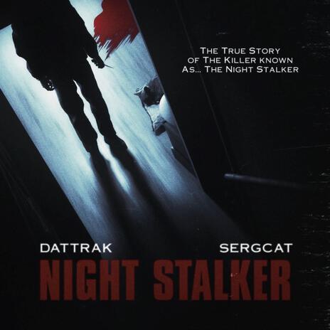 Night Stalker ft. Sergcat | Boomplay Music