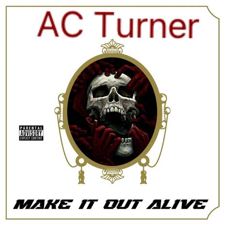 Make it out Alive | Boomplay Music