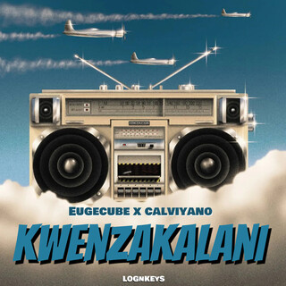 Kwenzakalani (Single)