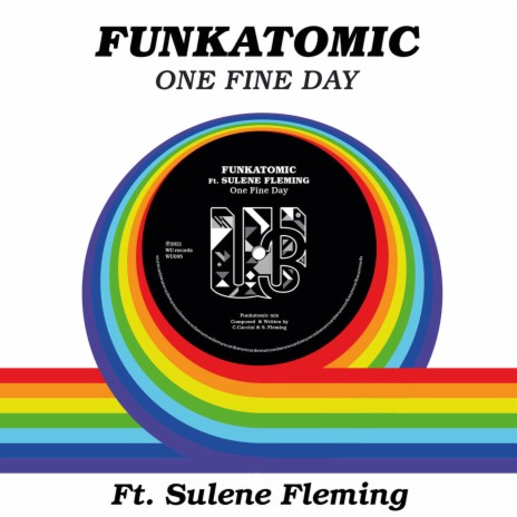 One Fine Day (Funkatomic Mix) ft. Sulene Fleming | Boomplay Music