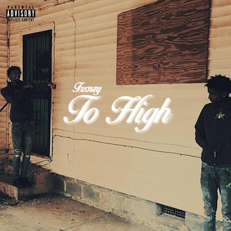 To High | Boomplay Music