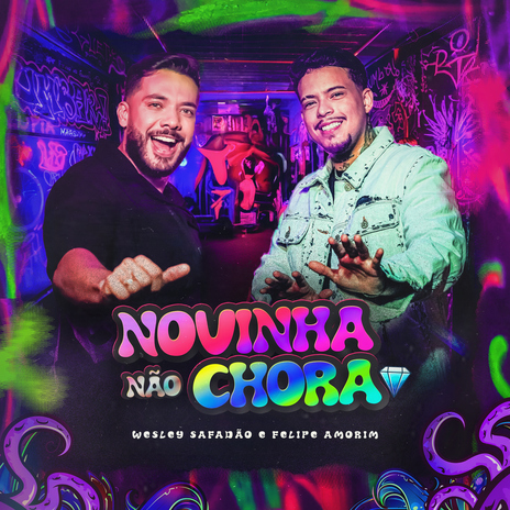 Novinha Não Chora ft. Felipe Amorim | Boomplay Music