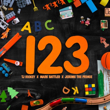 123 (feat. Mark Battles & Jerome The Prince) | Boomplay Music