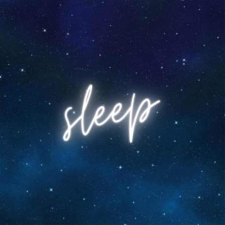 Sleep (feat. Sailorurlove)