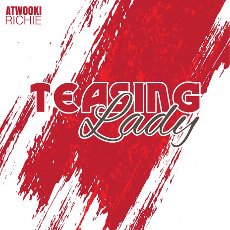 Teasing Lady | Boomplay Music