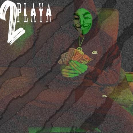 2 Playa | Boomplay Music