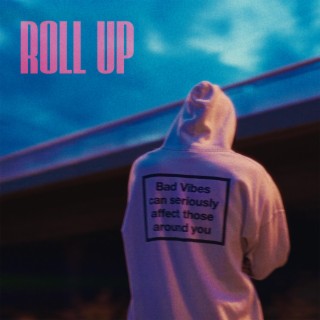 Roll Up lyrics | Boomplay Music