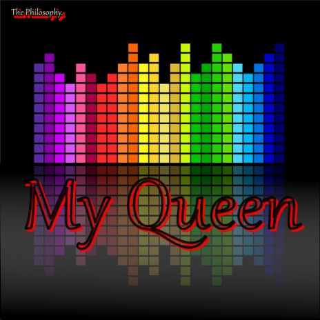 My Queen | Boomplay Music