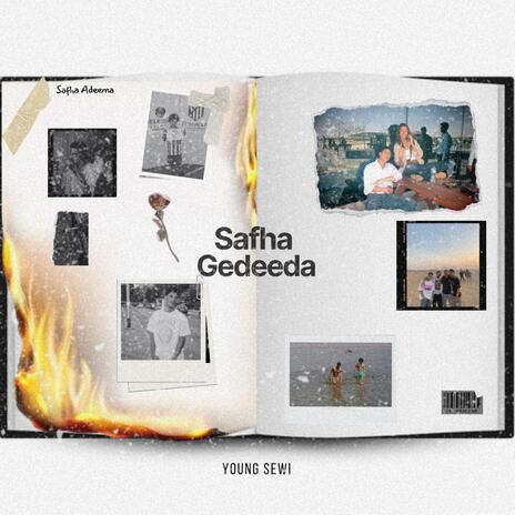 Safha Gedeeda | Boomplay Music