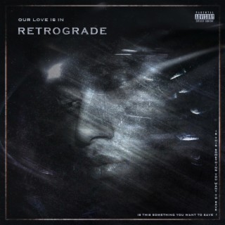 Retrograde lyrics | Boomplay Music