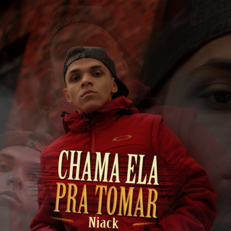 Chama Ela pra Tomar | Boomplay Music