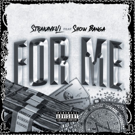 For Me ft. Show Banga | Boomplay Music