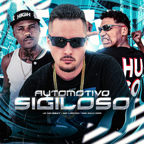 Automotivo Sigiloso ft. JC NO BEAT & MC Davi CPR | Boomplay Music