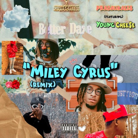 Miley Cryus 2 (feat. Young Chee$e) | Boomplay Music