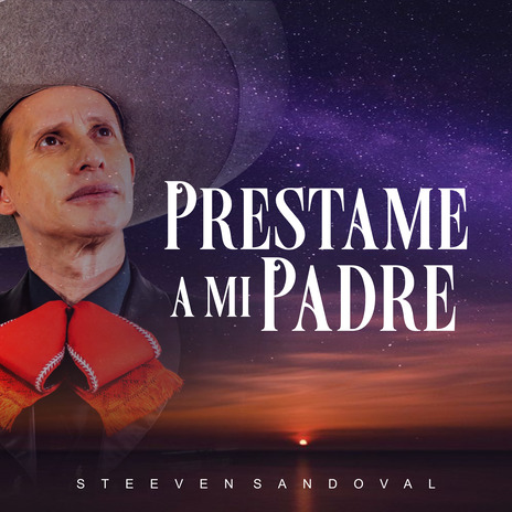 Prestame a mi padre | Boomplay Music