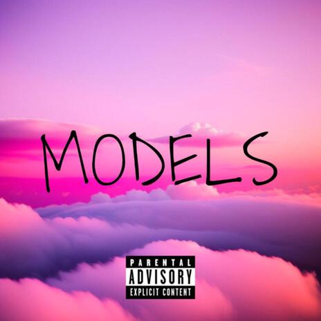 Models ft. LukeXI | Boomplay Music