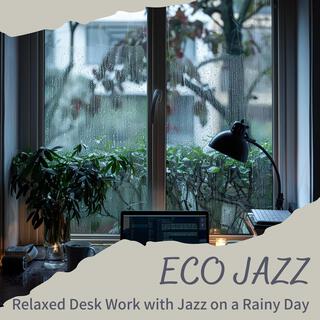 Relaxed Desk Work with Jazz on a Rainy Day