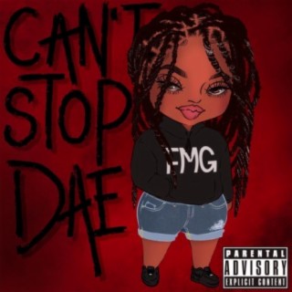 Can't Stop Dae