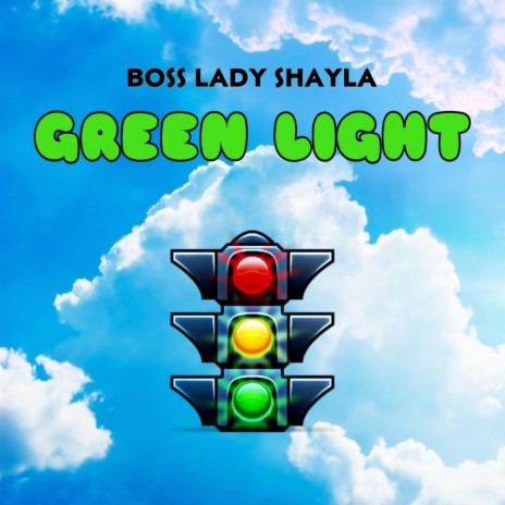 Green Light | Boomplay Music