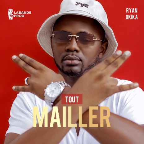 TOUT MAILLER | Boomplay Music