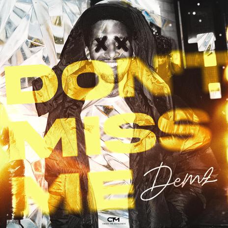 Don't Miss Me | Boomplay Music
