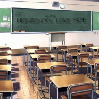 High School Love Tape