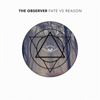 Fate vs. Reason