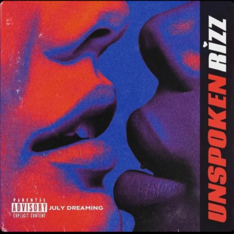 Unspoken Rizz | Boomplay Music