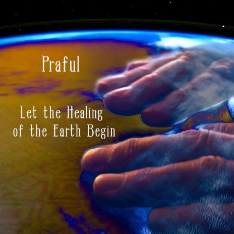 Let the Healing of the Earth Begin ft. Dana Devi, Sika, Sargam, Meeta Pandit & Deva Presence