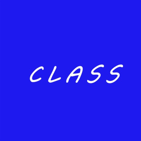 Class | Boomplay Music