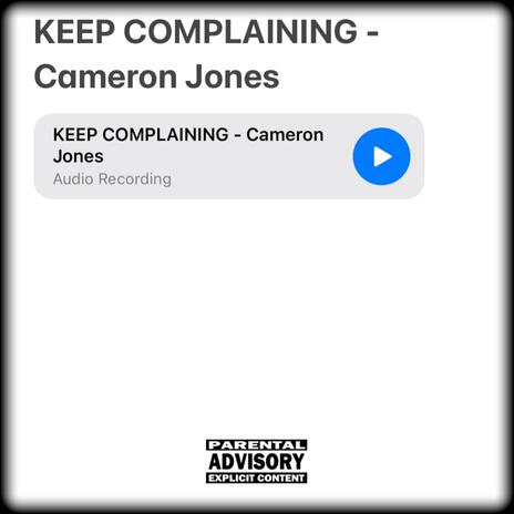 Keep Complaining | Boomplay Music