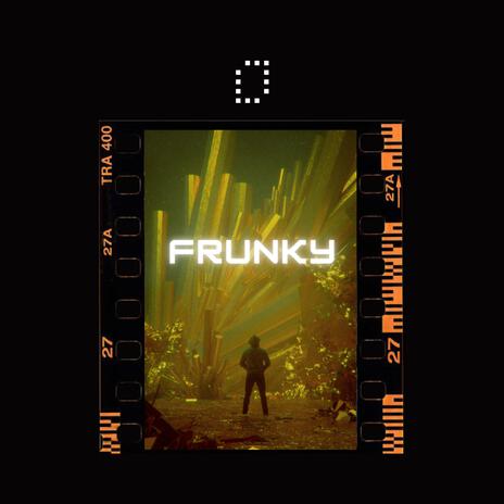 FRUNKY | Boomplay Music