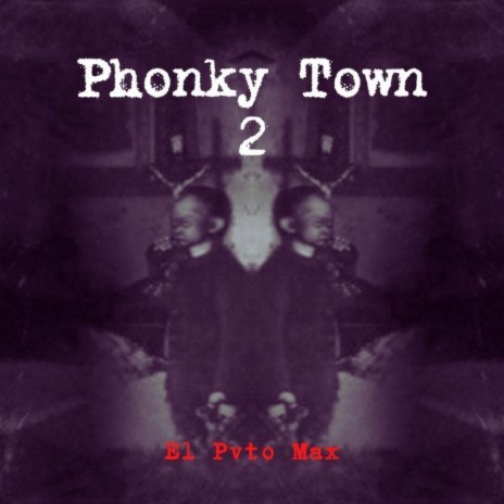 Phonky Town 2 (Phonky Town Version)